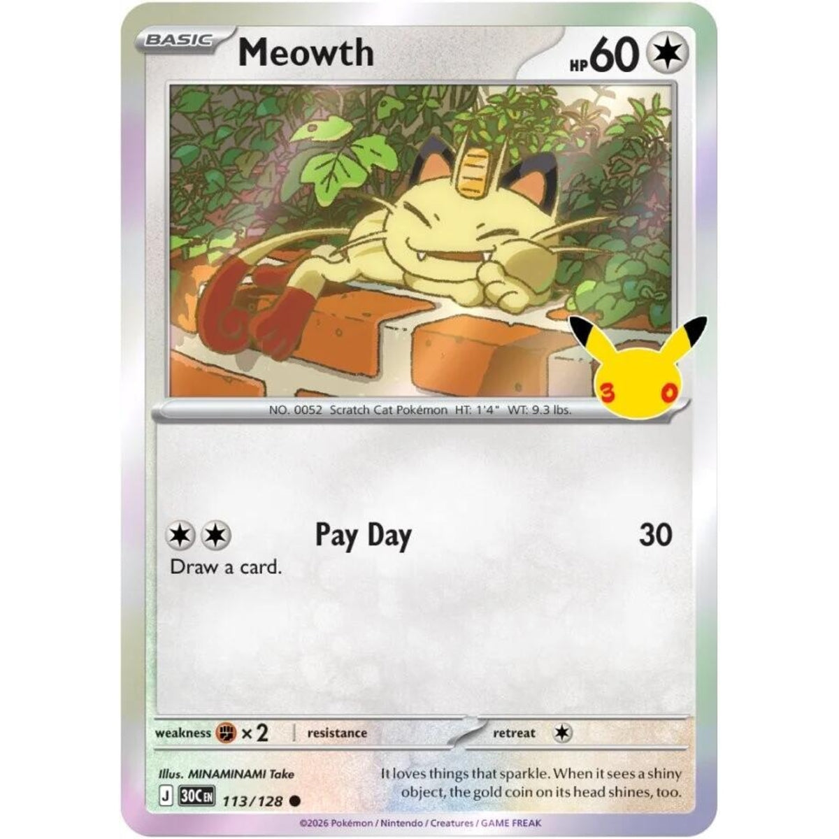 Meowth - 113/128 Common ME:30th Anniversary