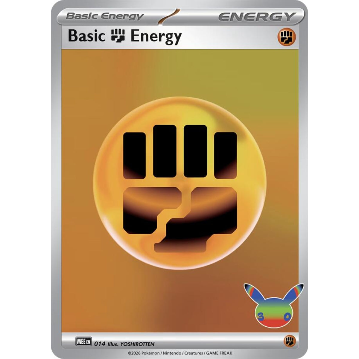 Basic Fighting Energy - 014 Futuristic Rare ME:30th Anniversary