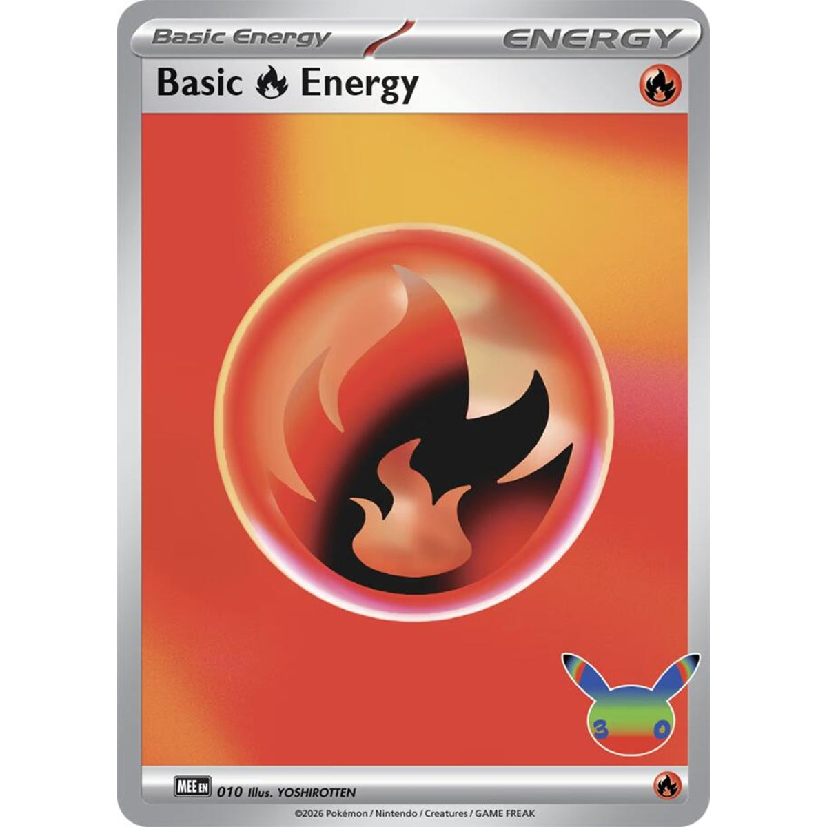 Basic Fire Energy - 010 Futuristic Rare ME:30th Anniversary