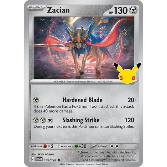 Zacian - 106/128 Rare ME:30th Anniversary