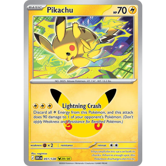 Pikachu - 051/128 Pikachu Rare ME:30th Anniversary